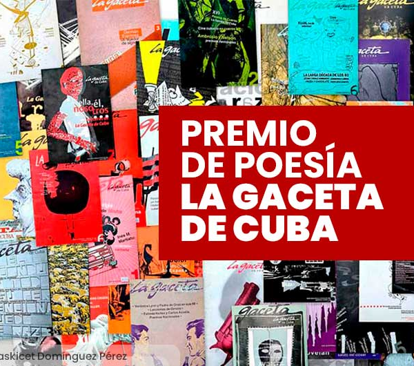 Premio de Poesía La Gaceta de Cuba: Celebrando el Talento
