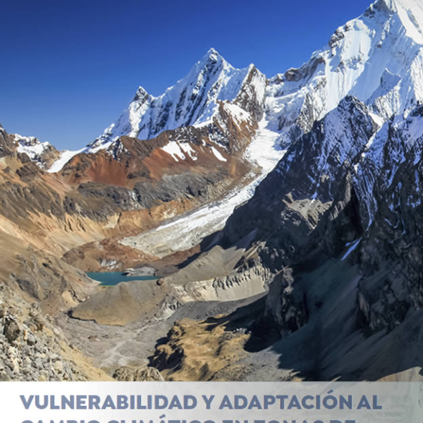 Simposio Cambio Climático Alta Montaña y Gestión de Riesgos
