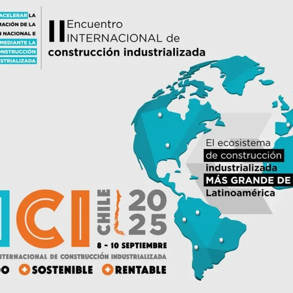 Encuentro Internacional de Construcción: EICI 2025 en Chile